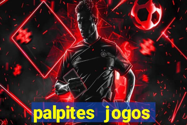 palpites jogos quarta feira